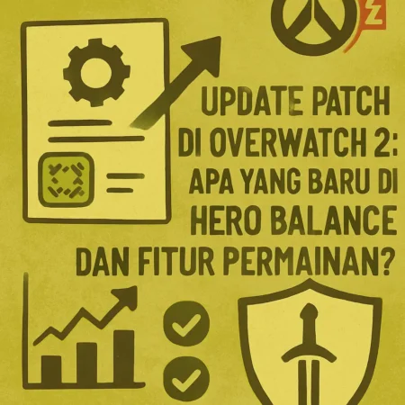 Update Patch di Overwatch 2: Apa yang Baru di Hero Balance dan Fitur Permainan?